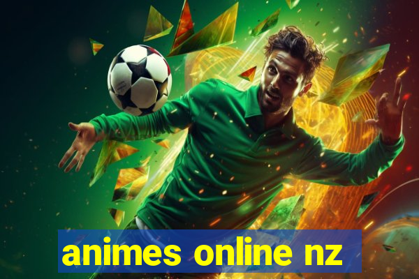 animes online nz